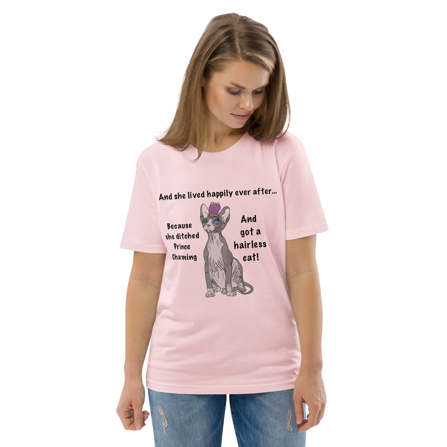 "DITCHED PRINCE CHARMING &amp; GOT A SPHYNX CAT" ECO TEE