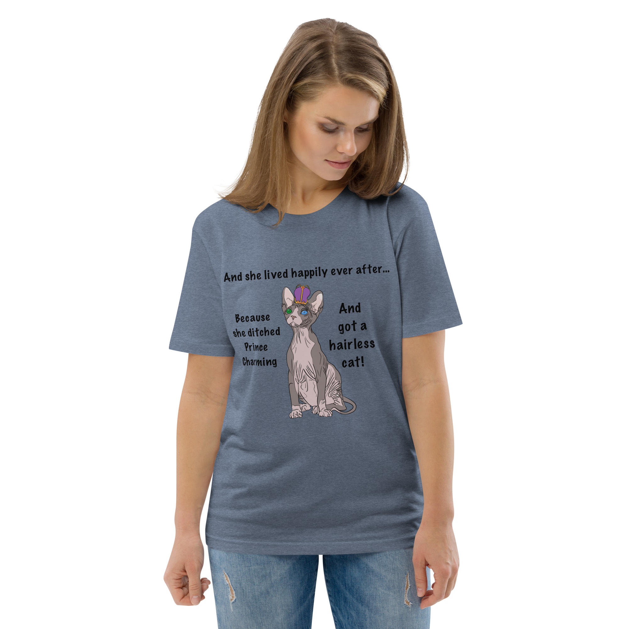 "DITCHED PRINCE CHARMING &amp; GOT A SPHYNX CAT" ECO TEE