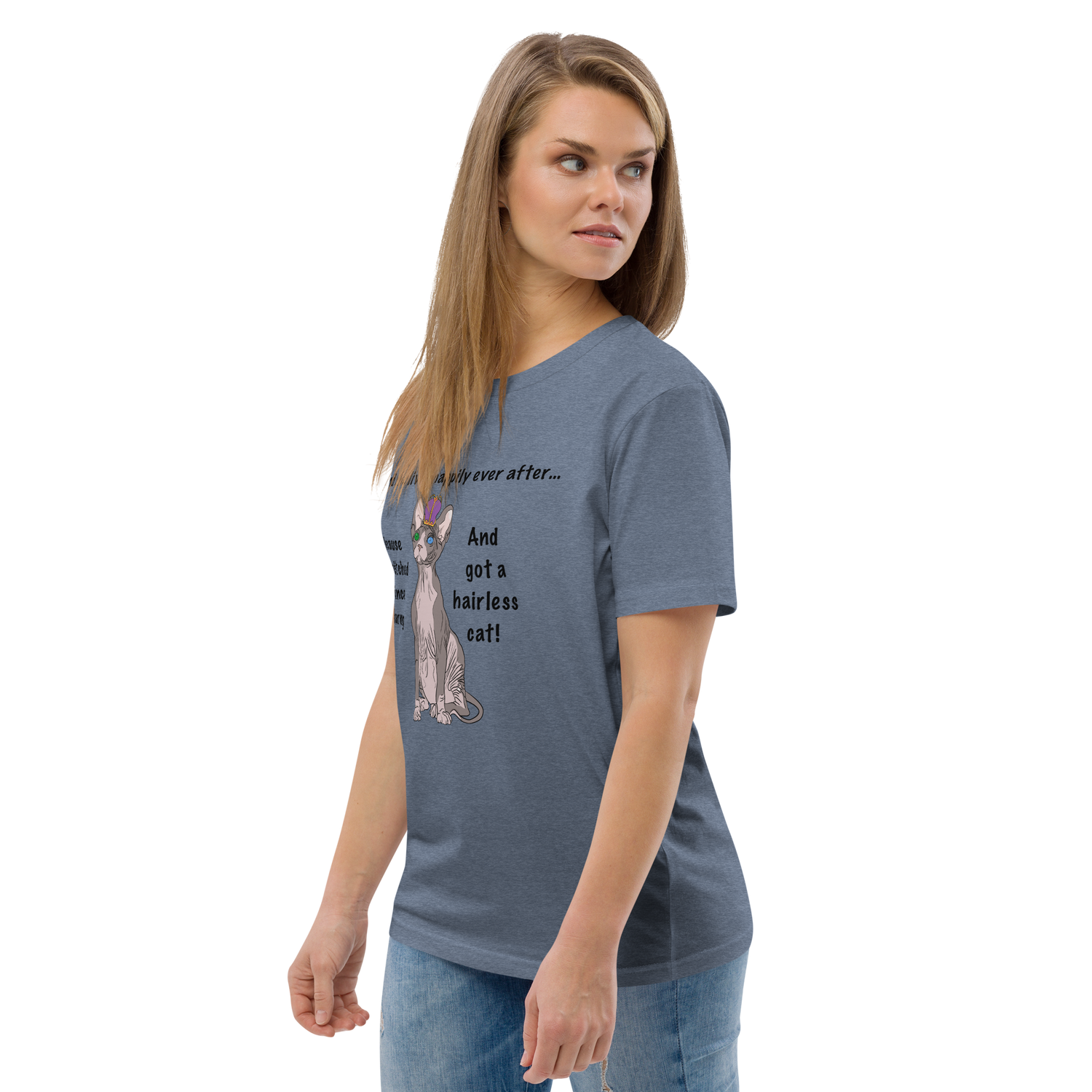 "DITCHED PRINCE CHARMING &amp; GOT A SPHYNX CAT" ECO TEE
