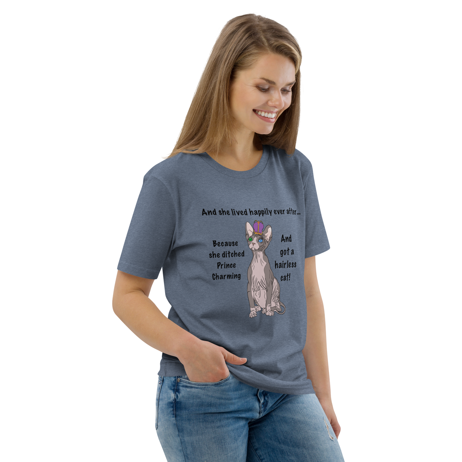 "DITCHED PRINCE CHARMING &amp; GOT A SPHYNX CAT" ECO TEE