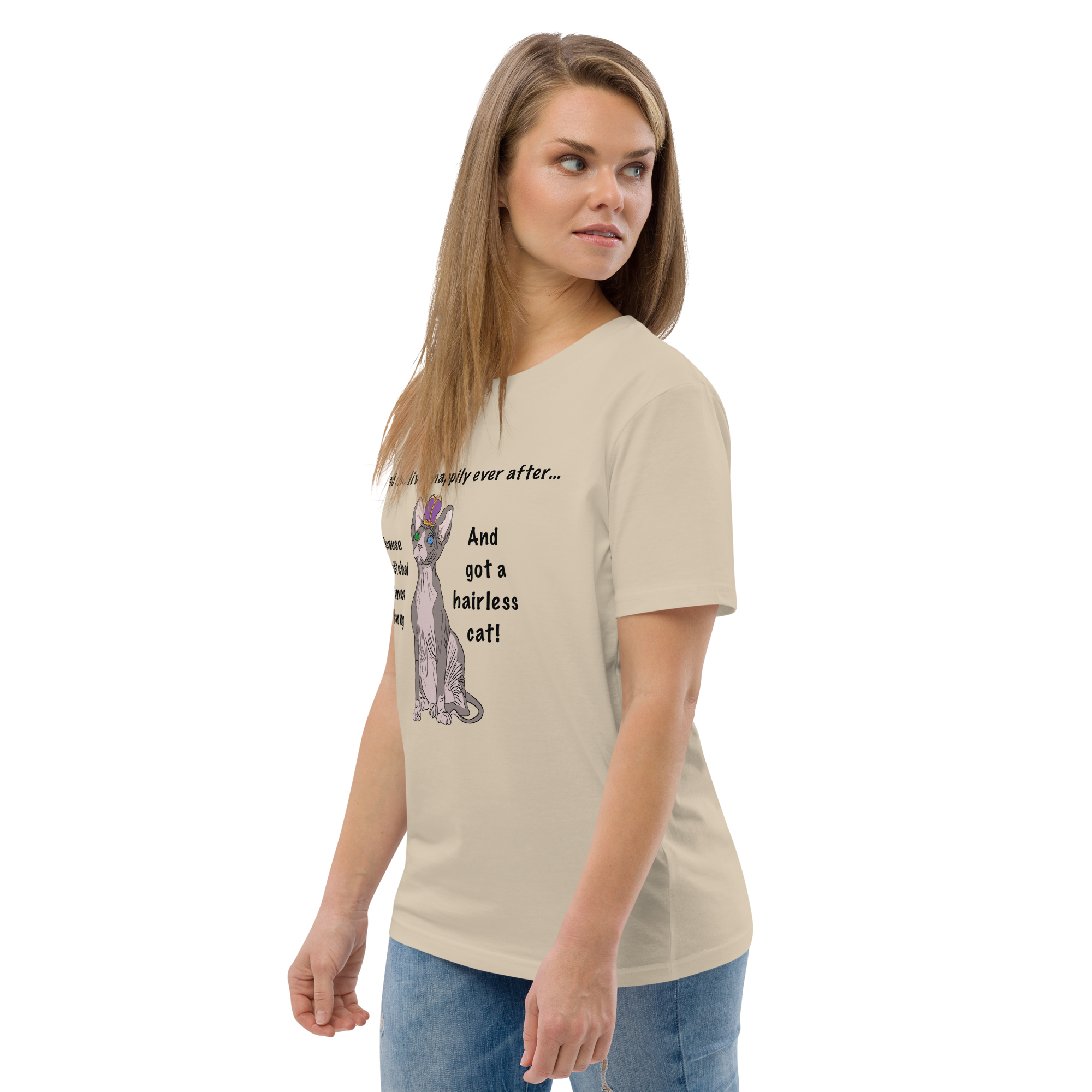 "DITCHED PRINCE CHARMING &amp; GOT A SPHYNX CAT" ECO TEE