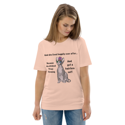"DITCHED PRINCE CHARMING &amp; GOT A SPHYNX CAT" ECO TEE