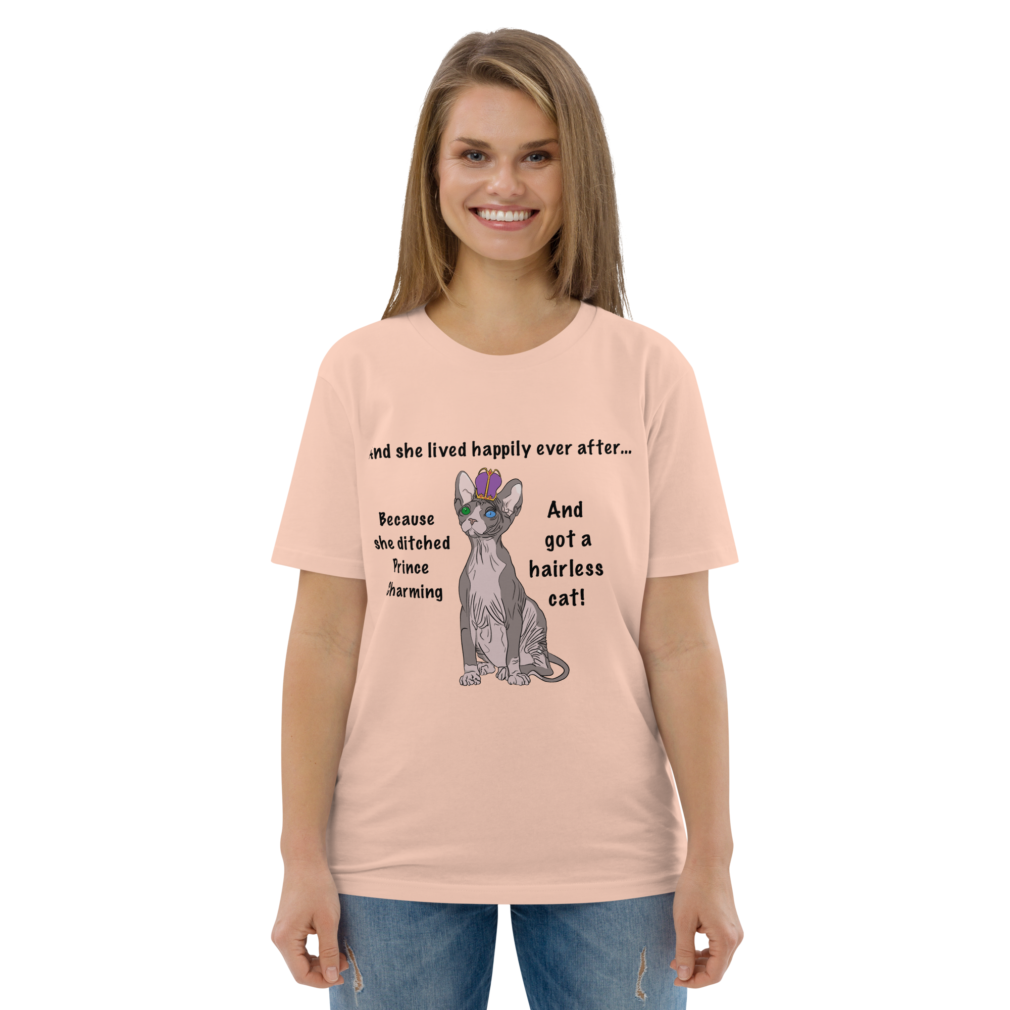"DITCHED PRINCE CHARMING &amp; GOT A SPHYNX CAT" ECO TEE