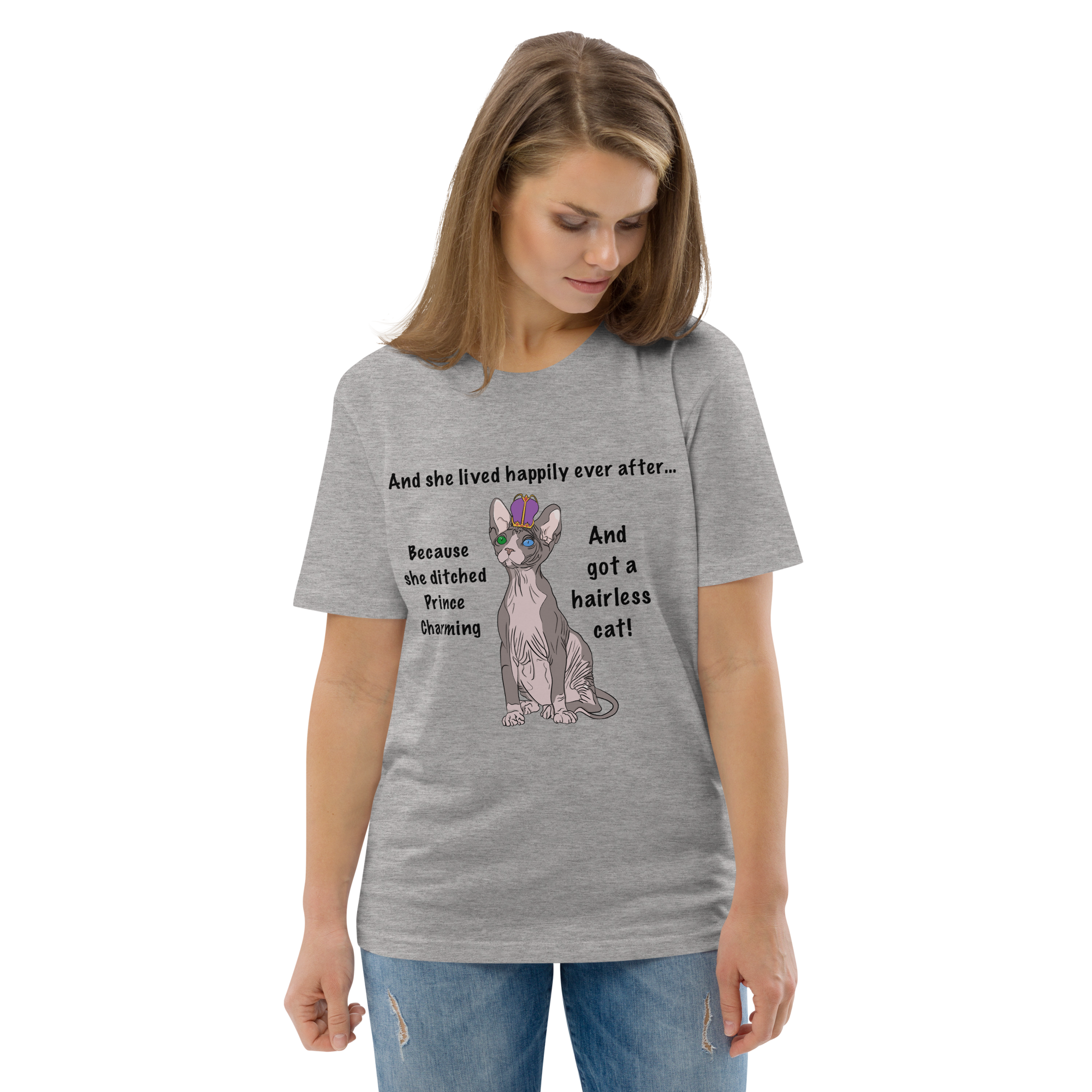 "DITCHED PRINCE CHARMING &amp; GOT A SPHYNX CAT" ECO TEE