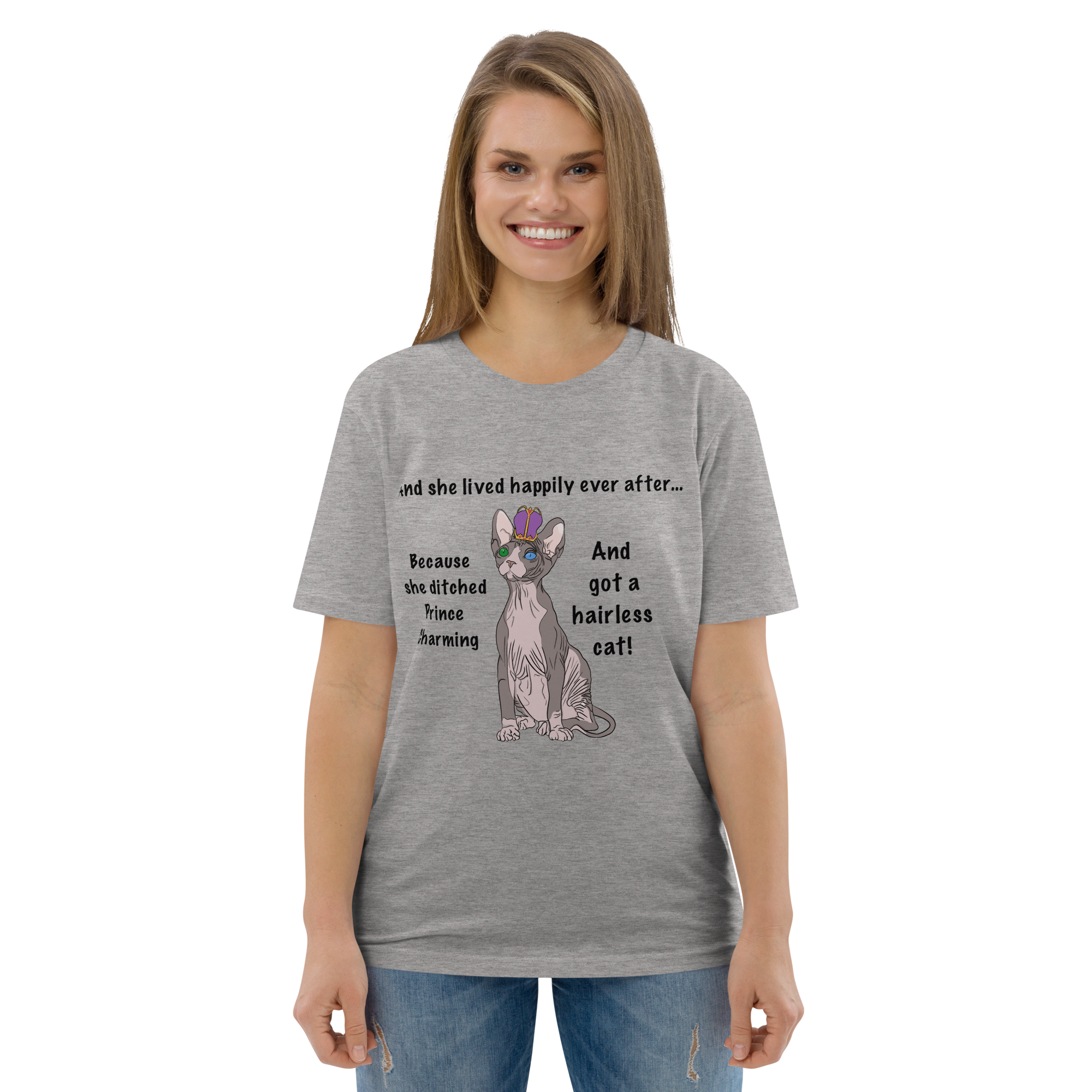 "DITCHED PRINCE CHARMING &amp; GOT A SPHYNX CAT" ECO TEE