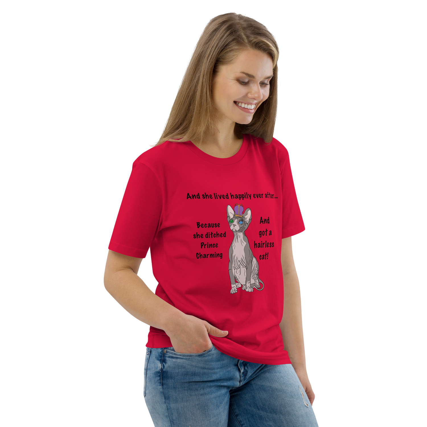 "DITCHED PRINCE CHARMING &amp; GOT A SPHYNX CAT" ECO TEE