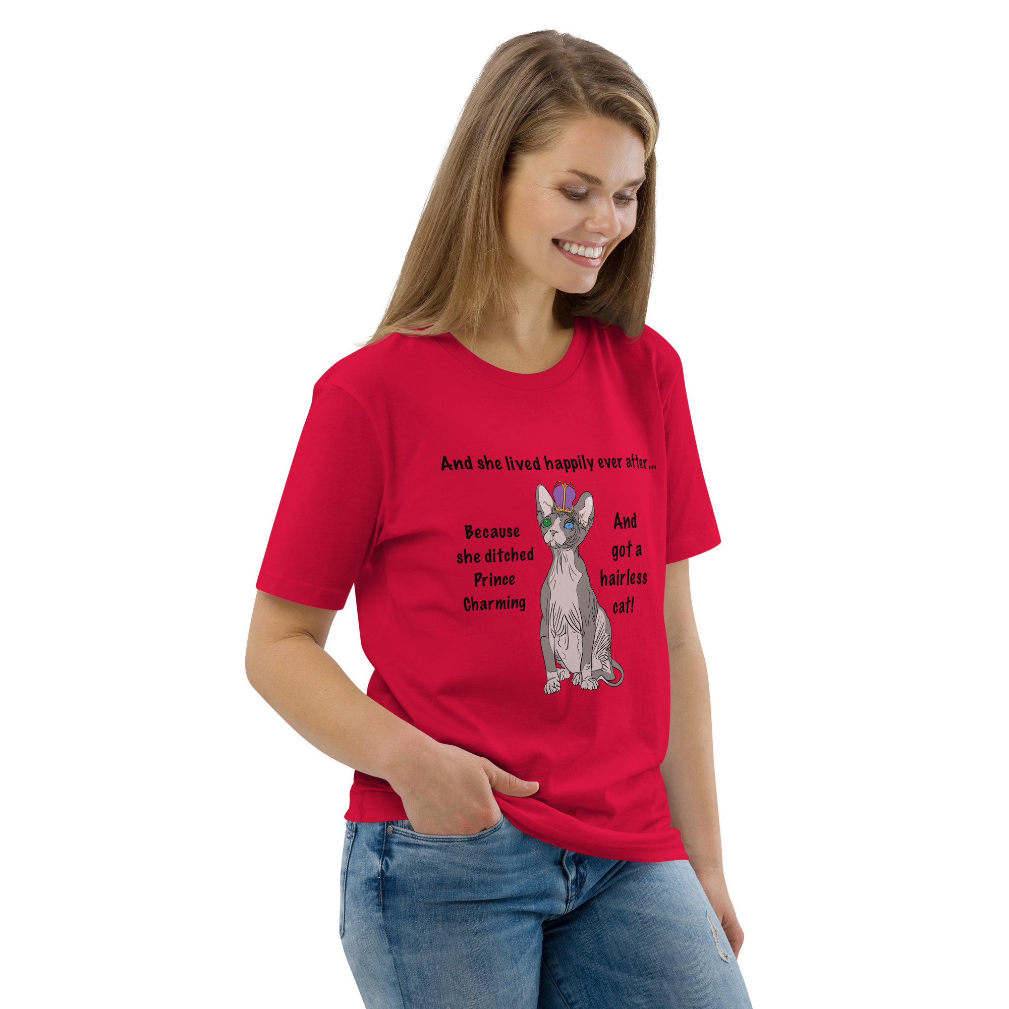 "DITCHED PRINCE CHARMING &amp; GOT A SPHYNX CAT" ECO TEE