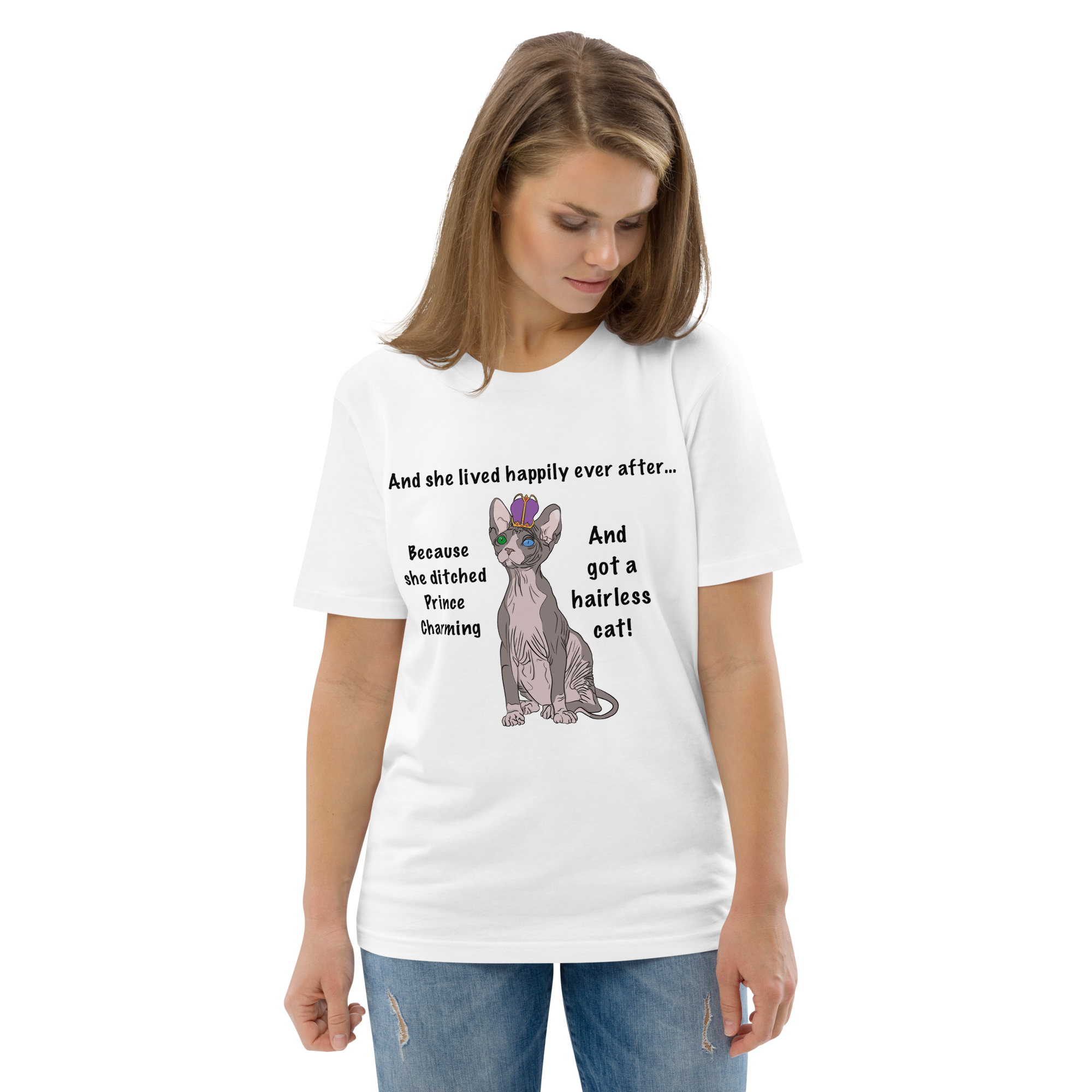 "DITCHED PRINCE CHARMING &amp; GOT A SPHYNX CAT" ECO TEE